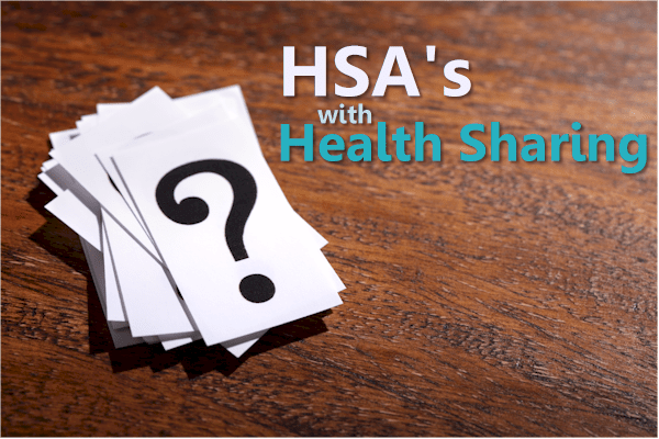 Can you have HSA with health sharing plans