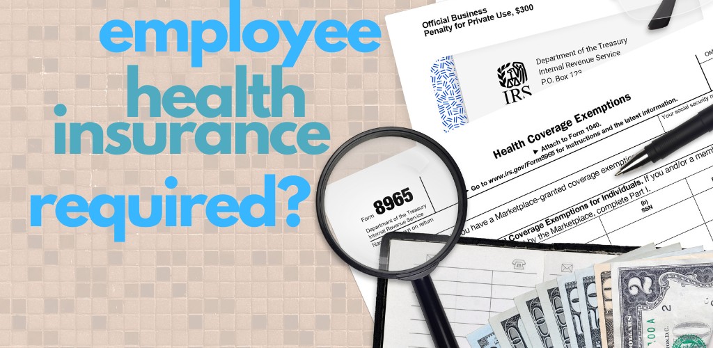 does a california employer have to offer california health insurance