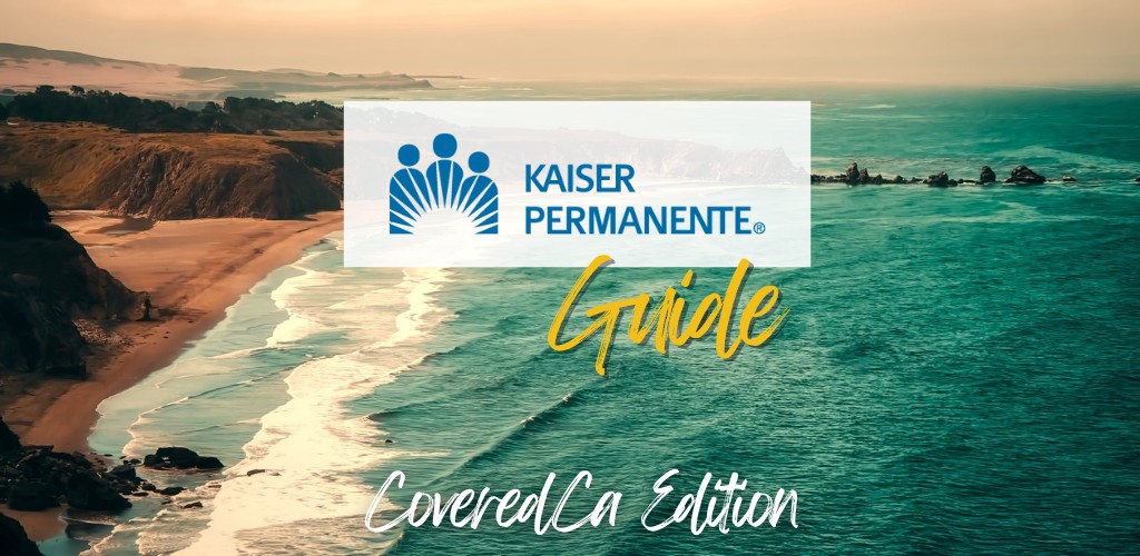 guide and compare kaiser Covered Ca plans and rates