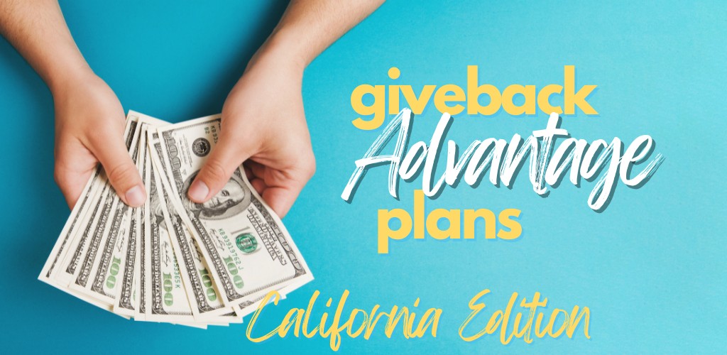 compare-california-medicare-giveback-advantage-plans-calhealth