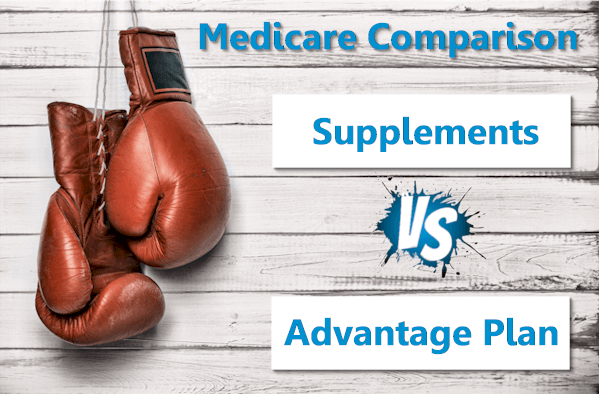 Medicare Supplements versus Advantage Plans Reviews